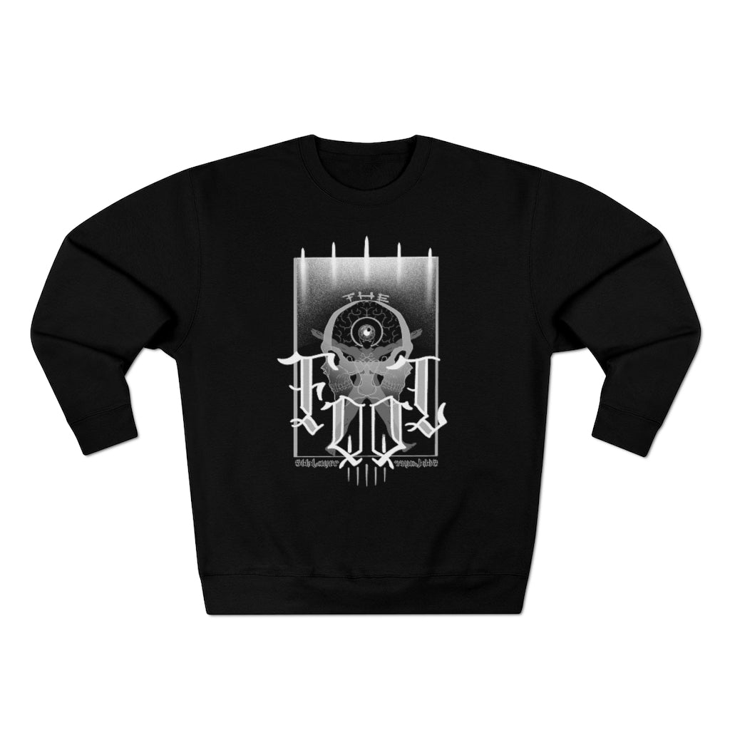 The FOOL- Unisex Crewneck